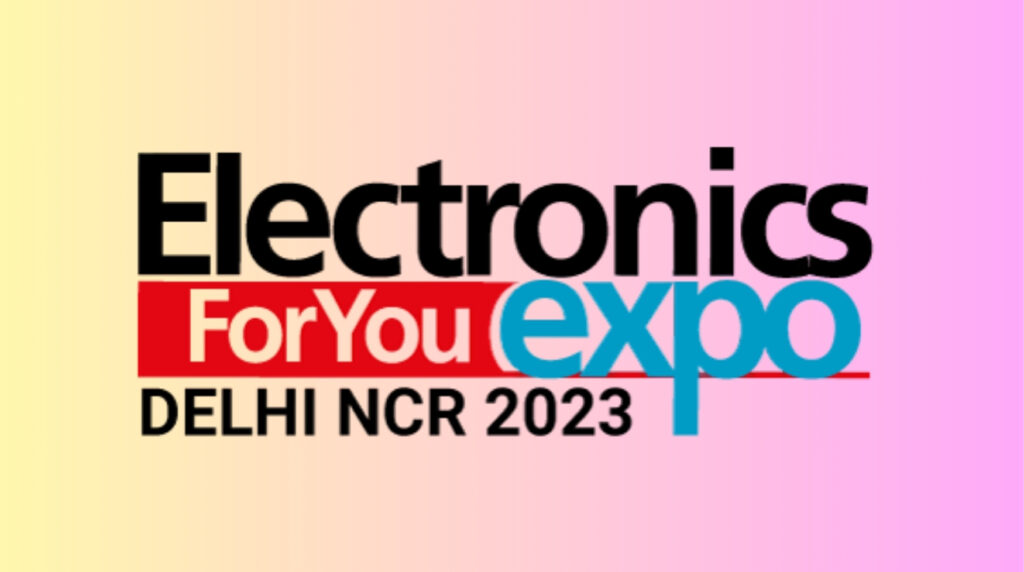 Electronics For You Expo 2025